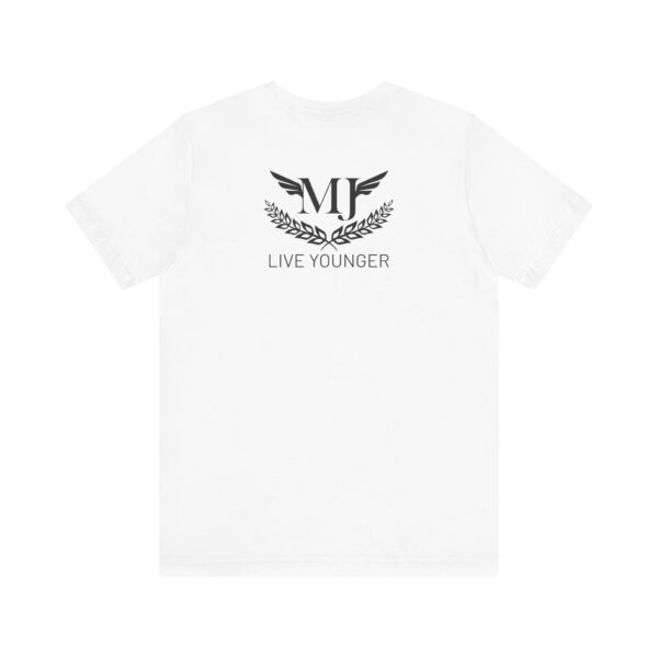 BE THE LIGHT Lifewave Live Younger T Shirt Unisex - Image 3