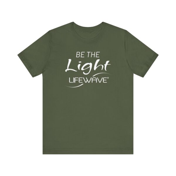 BE THE LIGHT Lifewave T Shirt Unisex - Image 29