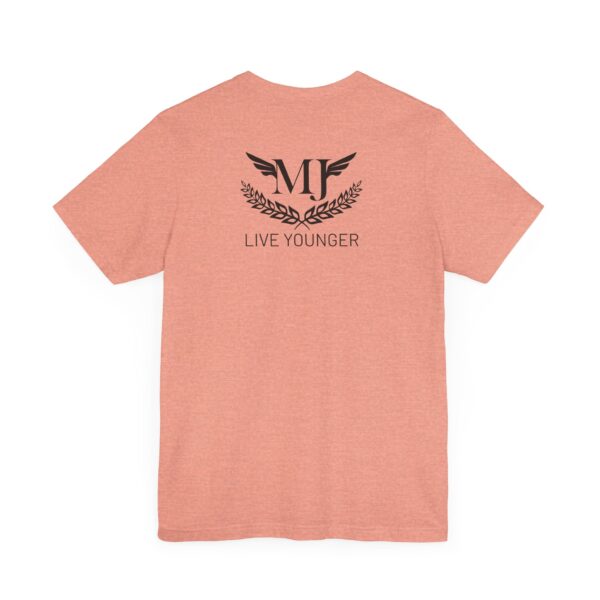 BE THE LIGHT Lifewave Live Younger T Shirt Unisex - Image 48