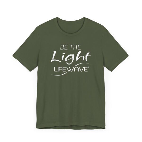 BE THE LIGHT Lifewave T Shirt Unisex - Image 31
