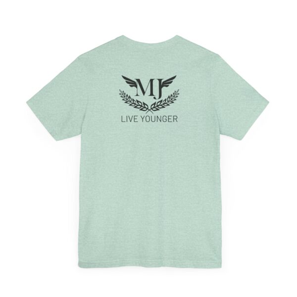 BE THE LIGHT Lifewave Live Younger T Shirt Unisex - Image 60