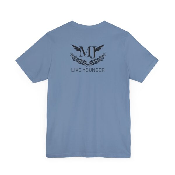BE THE LIGHT Lifewave Live Younger T Shirt Unisex - Image 72