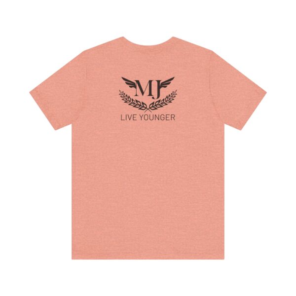 BE THE LIGHT Lifewave Live Younger T Shirt Unisex - Image 46