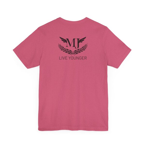 BE THE LIGHT Lifewave Live Younger T Shirt Unisex - Image 32