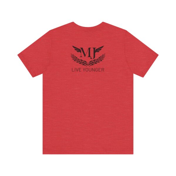 BE THE LIGHT Lifewave Live Younger T Shirt Unisex - Image 34