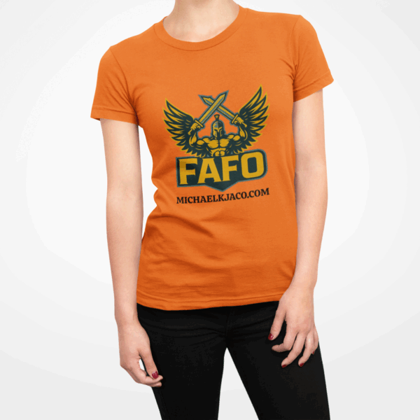 FAFO Intuitive Warrior T-Shirt – Eff Around & Find Out… with Intuition! - Image 4