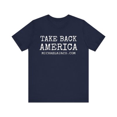 TAKE BACK USA Unisex Jersey Short Sleeve Tee
