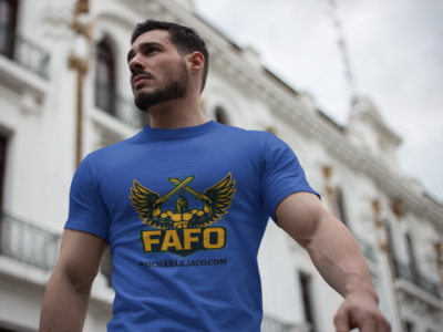 FAFO Intuitive Warrior T-Shirt – Mess Around & Find Out… with Intuition!